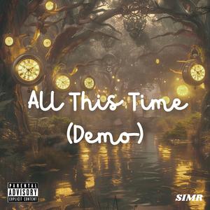 All This Time (Demo)
