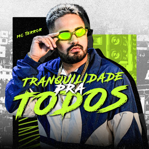 Tranquilidade pra Todos