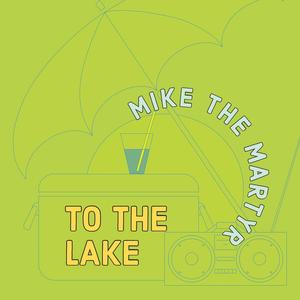 To The Lake (feat. Manny Phesto & Axel Foley)