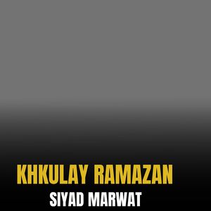 Khkulay Ramazan