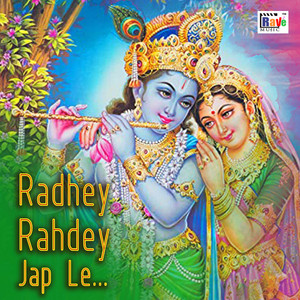 Radhe Radhe Jap Le