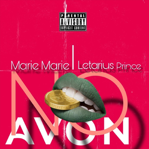 No Avon (feat. Marie Marie)