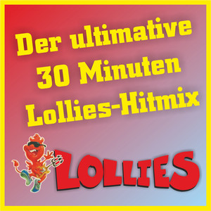 Der ultimative 30 Minuten Lollies-Hitmix