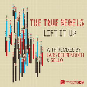 Lift It Up (Lars Behrenroth Remix)