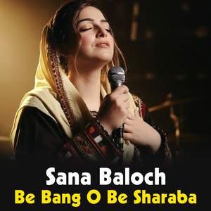 Be Bang O Be Sharaba