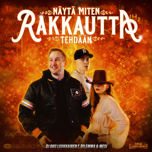 Näytä miten rakkautta tehdään (feat. Dilemma & Mesi)