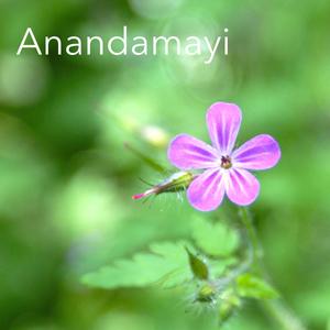 Anandamayi (Satya Mantra Version)