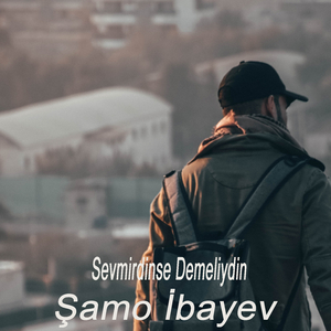 Sevmirdinse Demeliydin