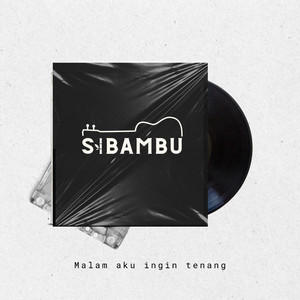 Malam Aku Ingin Tenang