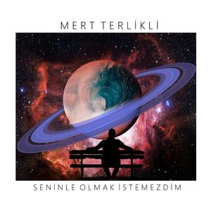 Seninle Olmak İstemezdim