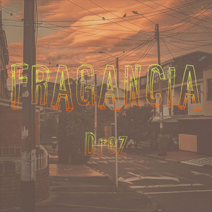 FRAGANCIA