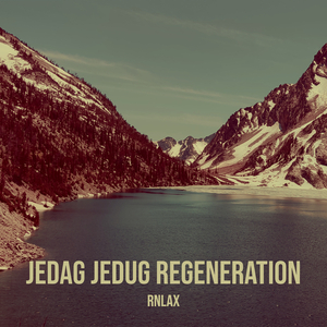 Jedag Jedug Regeneration