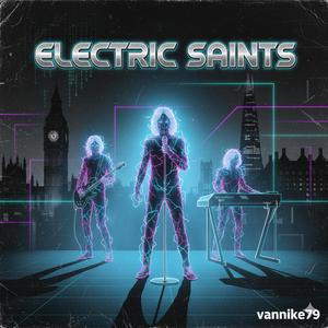 Electric Saints