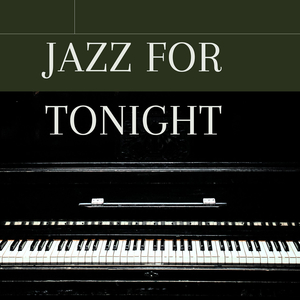 Jazz for Tongiht
