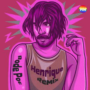 Henrique (Remix Three Poc)