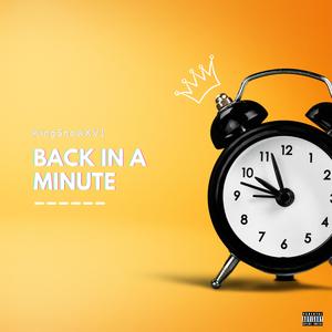 Back In A Minute