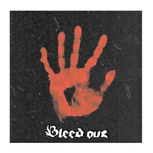 Bleed Out