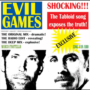 Evil Games (The Tabloid Song) [Original Mix]