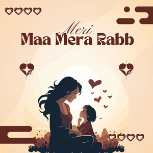 Meri Maa Mera Rabb