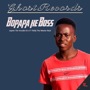 Bopapa Ke Boss