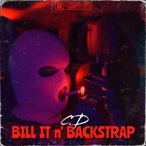 Bill it n' Backstrap