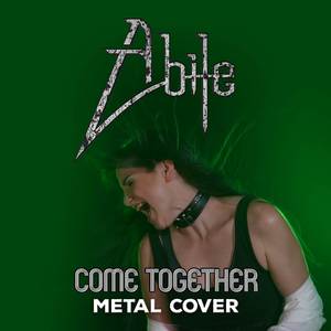 Come Together [Metal Cover]