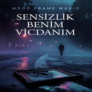 Sensizlik Benim Vicdanım