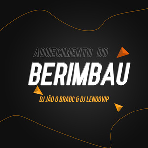 Aquecimento Do Berimbau