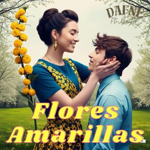 Flores Amarillas (feat. Dafne)