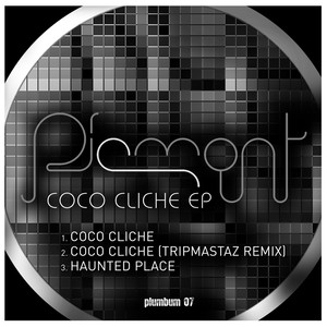 Coco Cliche (Tripmastaz Remix)