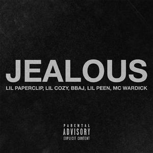 JEALOUS (feat. Lil Cozy, BBAJ, Lil Peen & MC Wardick)