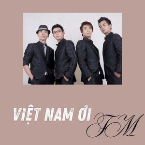 Việt Nam Ơi (#2)