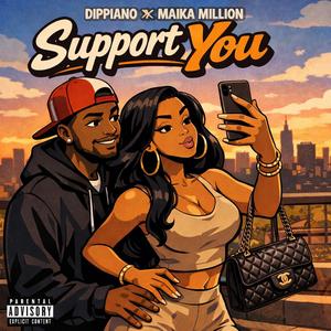 SUPPORT YOU (feat. Dippiano)
