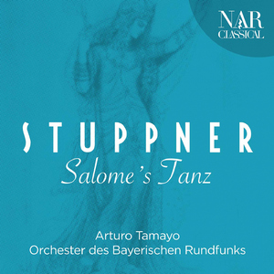 Salomes Tanz · Sieben Gesänge für Sopran und Orchester:No. 1, Allegro