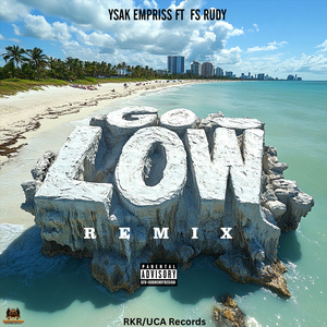 Go Low (Remix)
