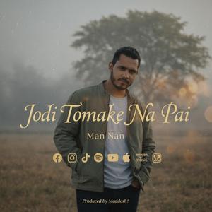 Jodi Tomake Na Pai