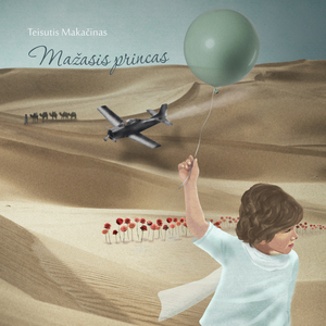 TEISUTIS MAKAČINAS muzika kino filmui MAŽASIS PRINCAS pirma dalis
