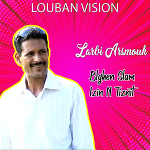 Blghen Slam Izin N Tiznit