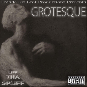Grotesque (feat. D-Bunk)