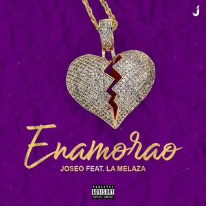 Enamorao (feat. La Melaza)