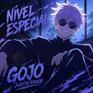 Nível Especial / Gojo Jujutsu Kaisen