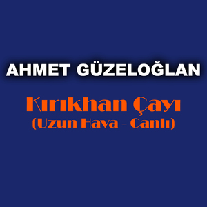Kırıkhan Çayı (Uzun Hava - Canlı)