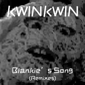 Blankie's Song (Fast)
