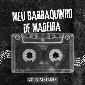 Meu Barraquinho de Madeira