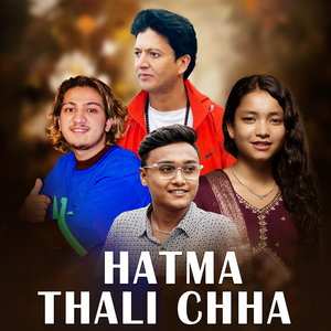 Hatma Thali Chha (Live)