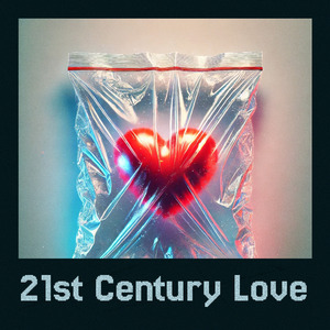 21st Century Love