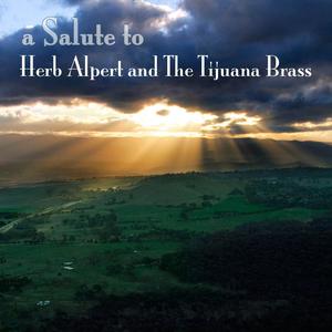 Mame (as made famous by Herb Alpert & The Tijuana Brass)