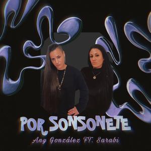 Por Sonsonete (feat. Sarabi)