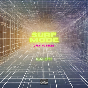 Surf Mode (Opening Theme)