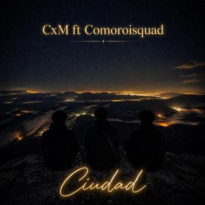 Ciudad (feat. Comoroisquad)